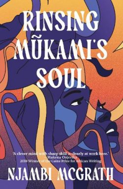 Rinsing Mũkami's Soul (Paperback) Njambi McGrath (author)