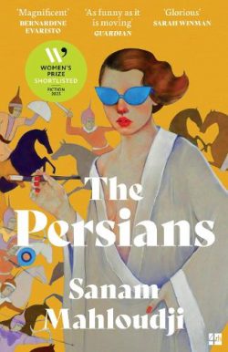 The Persians (Paperback) Sanam Mahloudji (author)