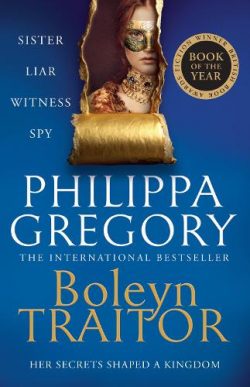 Boleyn Traitor (Paperback) Philippa Gregory (author)