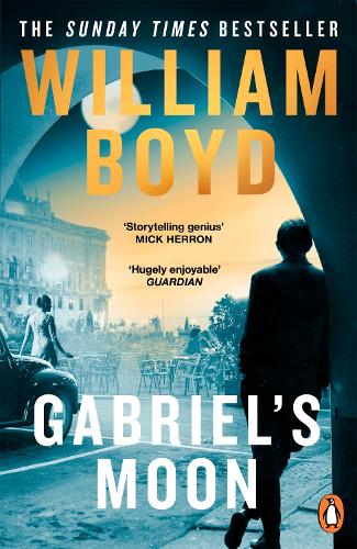 Gabriel's Moon (Paperback) William Boyd (author)