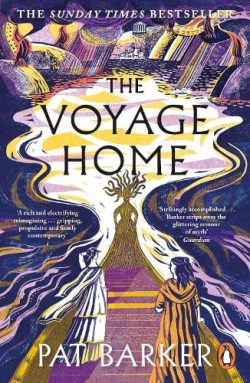 The Voyage Home (Paperback) Pat Barker (author)
