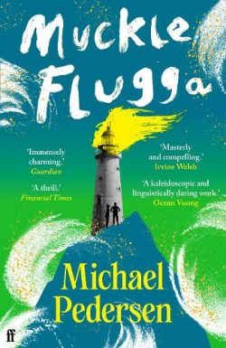 Muckle Flugga (Paperback) Michael Pedersen (author)