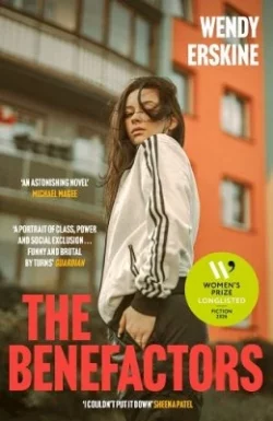 The Benefactors (Paperback) Wendy Erskine (author)