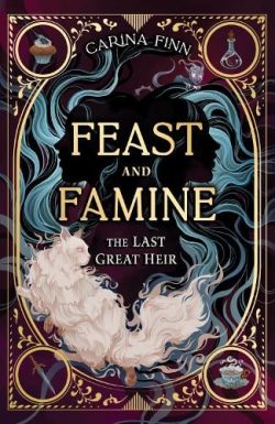The Last Great Heir: A Coming of Age Fantasy Adventure for Young Readers (Paperback) Carina Finn (author)