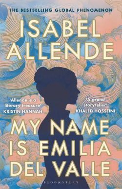My Name is Emilia del Valle (Paperback) Isabel Allende (author), Frances Riddle (translator)