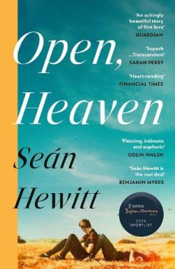 Open, Heaven (Paperback) Sean Hewitt (author)