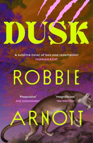 Dusk (Paperback) Robbie Arnott (author), Susan Gates (author)