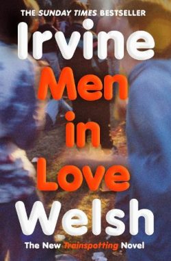 Men in Love (Paperback) Irvine Welsh (author)