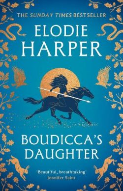 Boudicca's Daughter (Paperback) Elodie Harper (author)