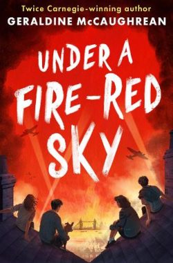Under a Fire-Red Sky (Paperback) Geraldine McCaughrean (author)