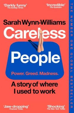Careless People: A story of where I used to work (Paperback) Sarah Wynn-Williams (author)