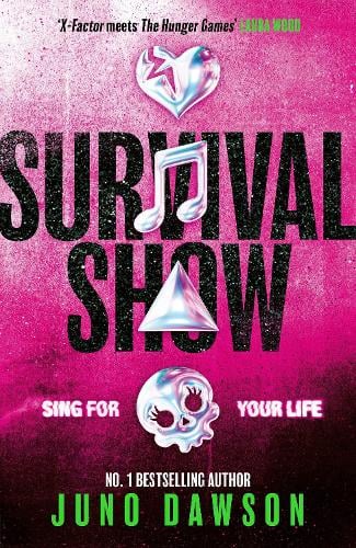Survival Show - Survival Show (Hardback) Juno Dawson (author)