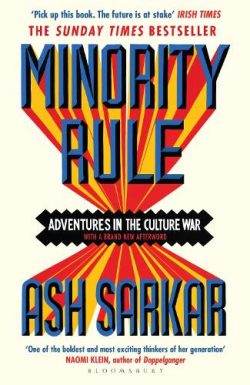 Minority Rule (Paperback) Ash Sarkar (author)