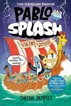 Pablo and Splash: Viking Voyage (Paperback) Sheena Dempsey (author)