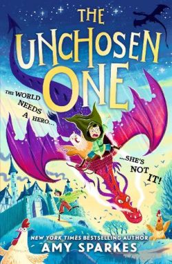 The Unchosen One - The Unchosen One (Paperback) Amy Sparkes (author)