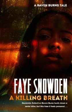A Killing Breath - Killing (Hardback) Faye Snowden (author)