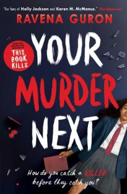 Your Murder Next (Paperback) Ravena Guron (author)