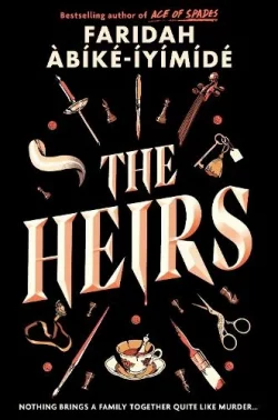 The Heirs (Paperback) Faridah Abike-Iyimide (author)